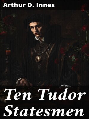 cover image of Ten Tudor Statesmen
